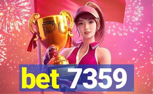 bet 7359